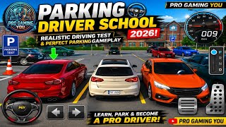 Parking Driver School 2026! Realistic Car Driving Test & Perfect Parking Gameplay | Pro Gaming You screenshot 4