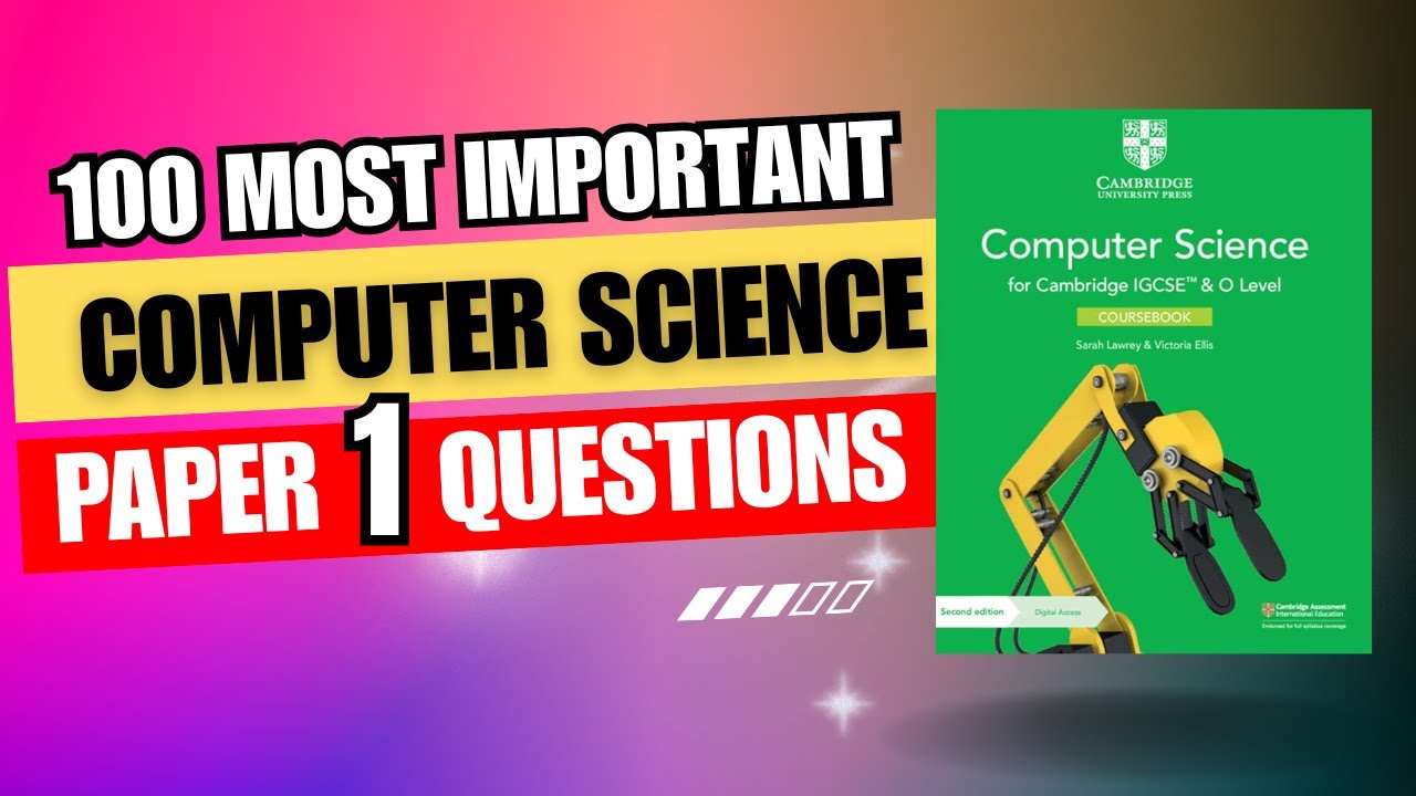 100 most important IGCSE Computer Science paper 1 questions - YouTube