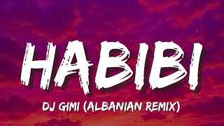 Habibi (English Translation) - DJ Gimi | “Ty ta fala jetën time, vetëm ty t’kam, habibi” ❤️