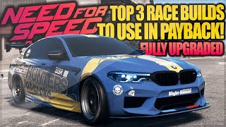Need For Speed Payback  TOP 3 RACE CARS!!! (BMW, Pagani Huayra & More)!