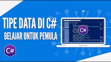 [Part 3] Mengenal Tipe Data di C# | string, int, double, bool, char