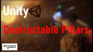 Unity Tutorial: Destructible Pillars