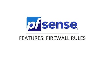 pfSense 2.3 Feature Video - Firewall Rules