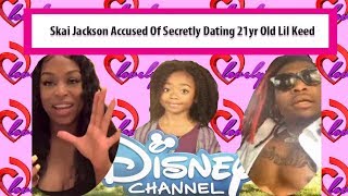 Underage DISNEY Star Skai Jackson Accused Of Secretly Dating 21yr Old Lil Keed~ Baby Mama GOES OFF!