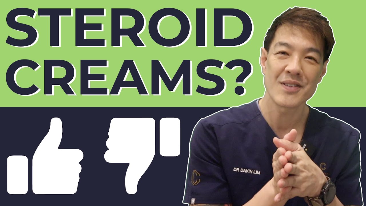 The Dangers AND Benefits of Steroid Creams | Dr Davin Lim