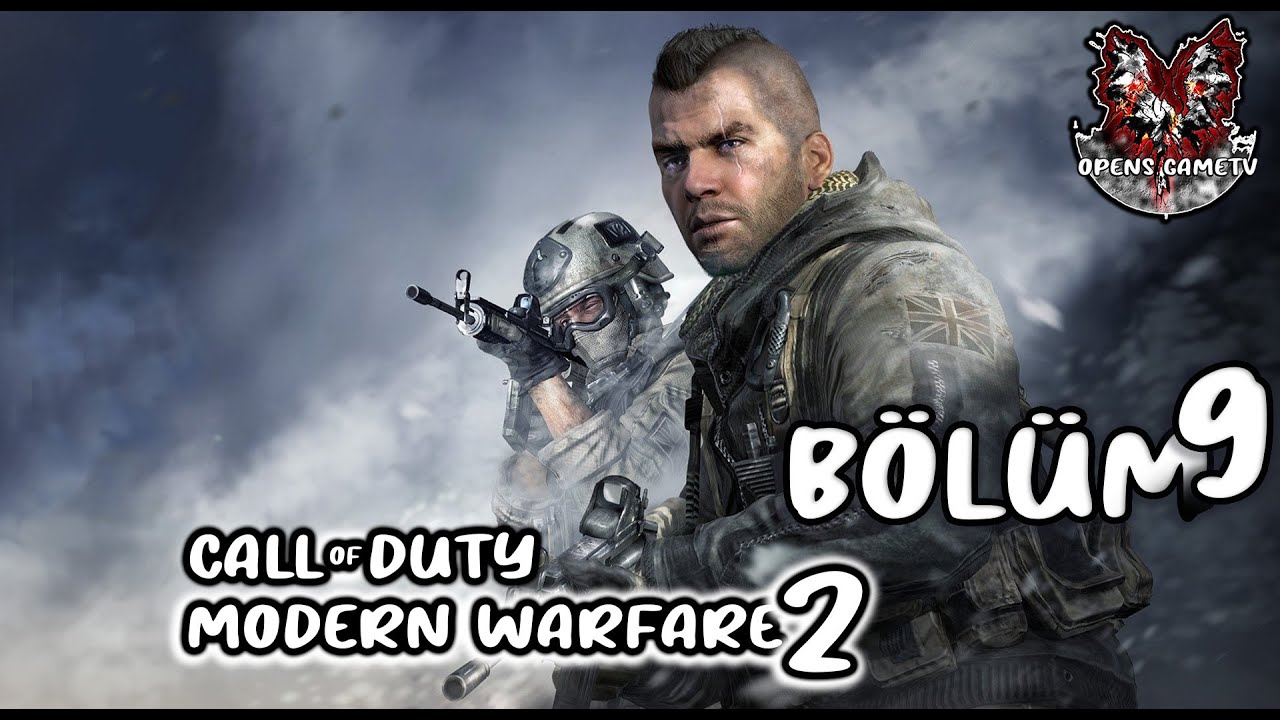 Call Of Duty Modern Warfare 2 Türkçe Game Play Bölüm 9 - YouTube