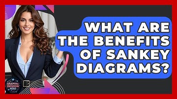 What Are The Benefits Of Sankey Diagrams? - Graphic Design Nerd