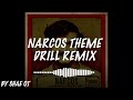 Narcos theme drill remix  by shae ot