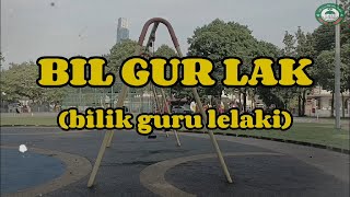 Bil Gur Lak | Sambutan Hari Guru 2024