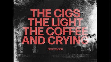 Dharmacide - The Cigs, The Light, The Coffee And Crying (Official Video)