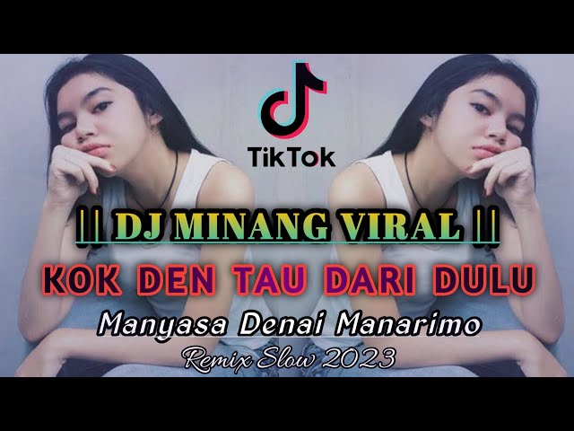 DJ MANYASA DENAI MANARIMO | REMIX VIRAL TIKTOK PULL BASS 2023 class=