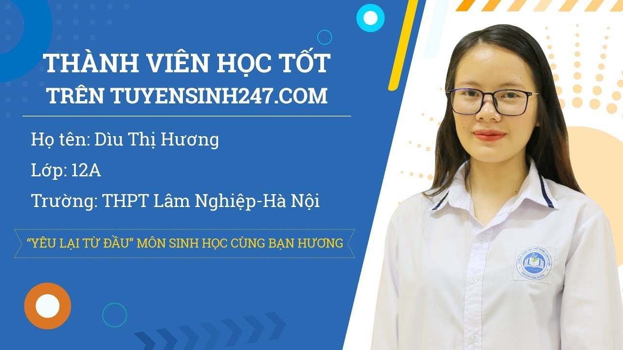 Học tốt sinh học lớp 9 | Bí kíp học tốt môn Sinh học – Thành viên Dìu Thị Hương