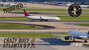 ATC @ KATL | Crazy Busy | Tower!3D Pro (Modified) | EP #48