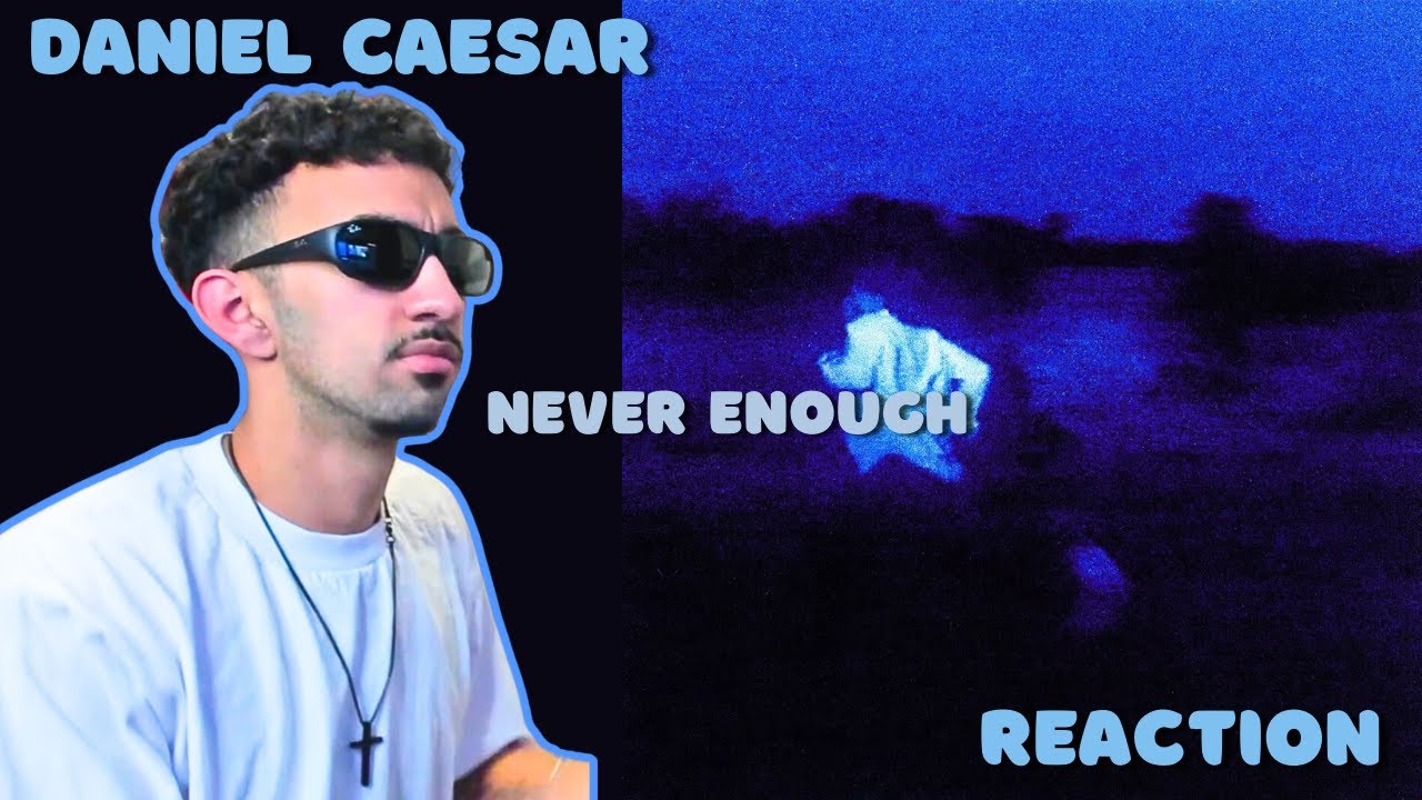 First Time Listening To Daniel Caesar | Never Enough (Full Album Reaction/Review)