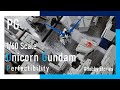 [PG] Unicorn gundam Perfectibility | 1/60 Scale - Hobbystories