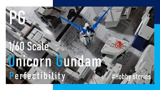 [PG] Unicorn gundam Perfectibility | 1/60 Scale - Hobbystories