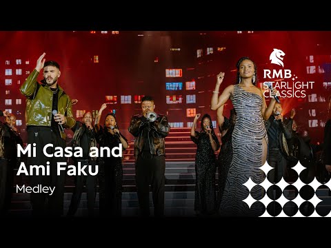 RMB Starlight Classics - Mi Casa and Ami Faku Medley