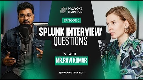 Splunk Interview Preparation 2025 | Most Asked Splunk Questions Explained| Part-5 #splunkinterview