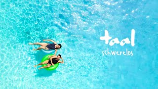 taal - schwerelos (Official Video)