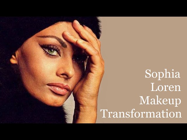 Sophia Loren Makeup Transformation