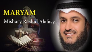 Surat MARYAM -  Syaikh Mishary Rashid Alafasy arab, latin, & terjemah