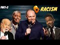Comedians on Racism (Part-2)