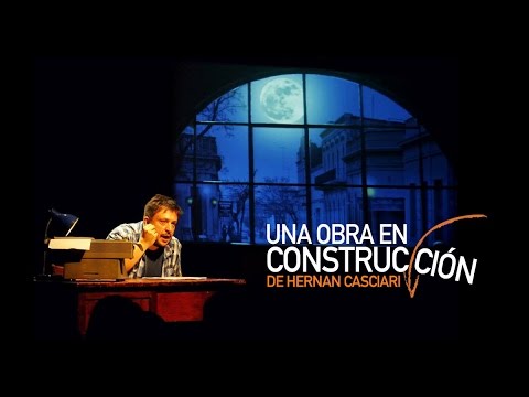 «Una obra en construcción» (Algunas escenas)