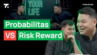 Lebih Penting Probabilitas atau Risk Reward?? [Q&A Eps. 55] by Traders Family 16,333 views 6 months ago 17 minutes