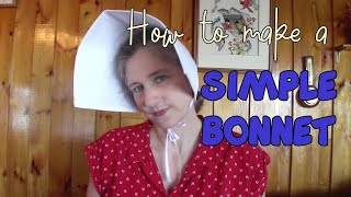 How to Make a Super Simple Bonnet