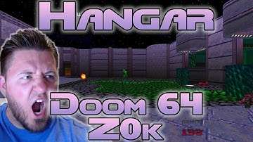 Doom 64 Remaster Mod "Z0k" | The Hangar | Watch Me Die | Full Playthrough