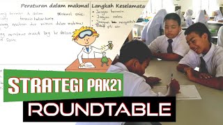 Strategi Pembelajaran Abad ke 21 - Roundtable #PAK21
