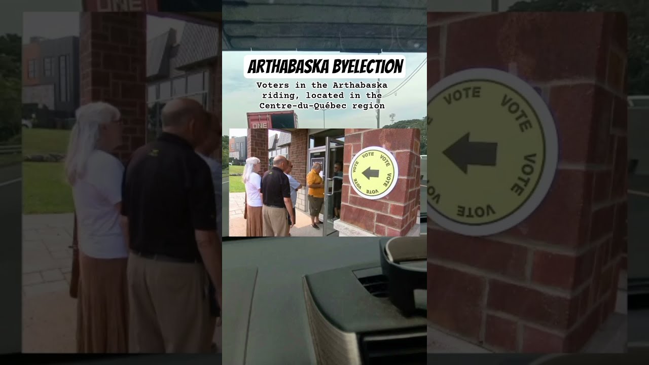 Arthabaska The Byelection That Could Change Quebec Forever
