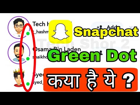 What Is Green Dot In Snapchat |Snapchat Me Green Dot Kya Hai