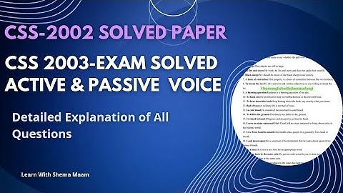 CSS-2003 Active Passive | Complete Solved Papers of CSS By Shema Maam