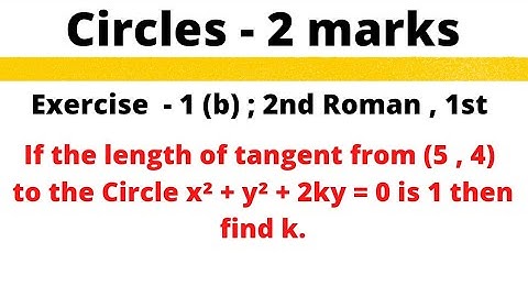 Length of tangent ; Circles | 2 marks problem @EAG