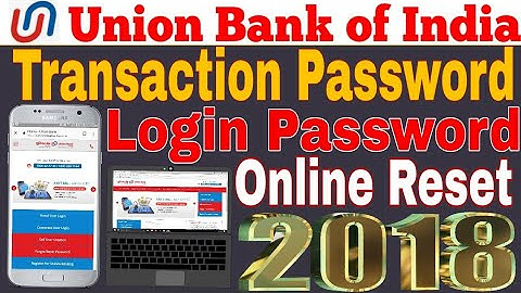 How to  Union Bank internet Banking Login Transaction Password Reset || Password forget union bank
