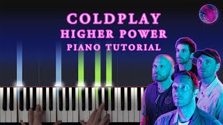 Coldplay - Higher Power | Piano Tutorial