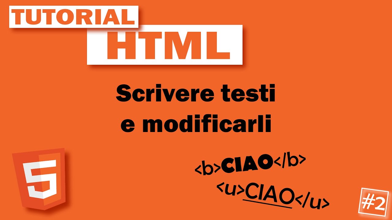Testi - #2 Tutorial HTML Ita