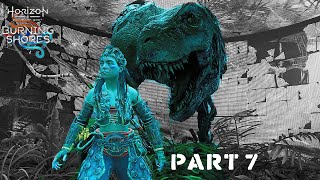 Jurassic Park in Burning Shores ! Dinosaurs | Burning Shores | Horizon Forbidden West DLC PC Part 7