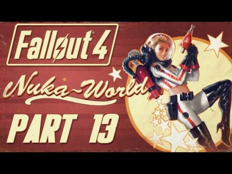 Fallout 4 - Nuka World DLC - Let&rsquo;s Play - Part 13 - "Quantum Power Armor And Riding Rides (Finale)"