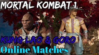 Good Old Faithful: Online Matches Kung Lao & Goro - Mortal Kombat 1