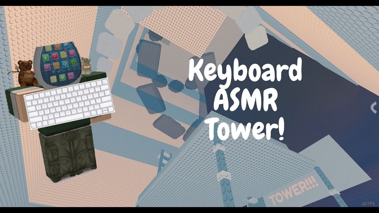 Roblox Keyboard ASMR Tower! 💤🧼 (Creamy-Glass-Bubblewrap)