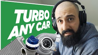 What you need to turbocharge your car || EXPLAINED