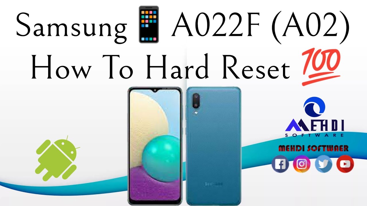 Samsung📱A022F (A02) How To Hard Reset💯طريقة عمل الفورمات وإعادة ضبط ...