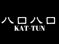 KAT-TUN「ハロハロ」 歌ってみた