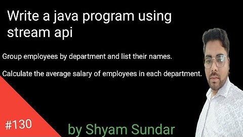 Write a java program Group employees by department and list their names using stream || Shyam Sundar