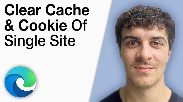 How To Clear Cache & Cookie of Single Site on Microsoft Edge [2025 Full Guide]