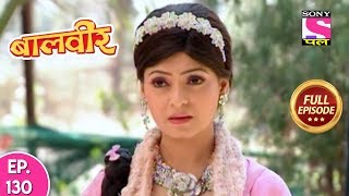 Baal Veer - Full Episode  130 - 16th January, 2019
