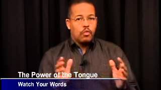 MT-108 The Power of the Tongue