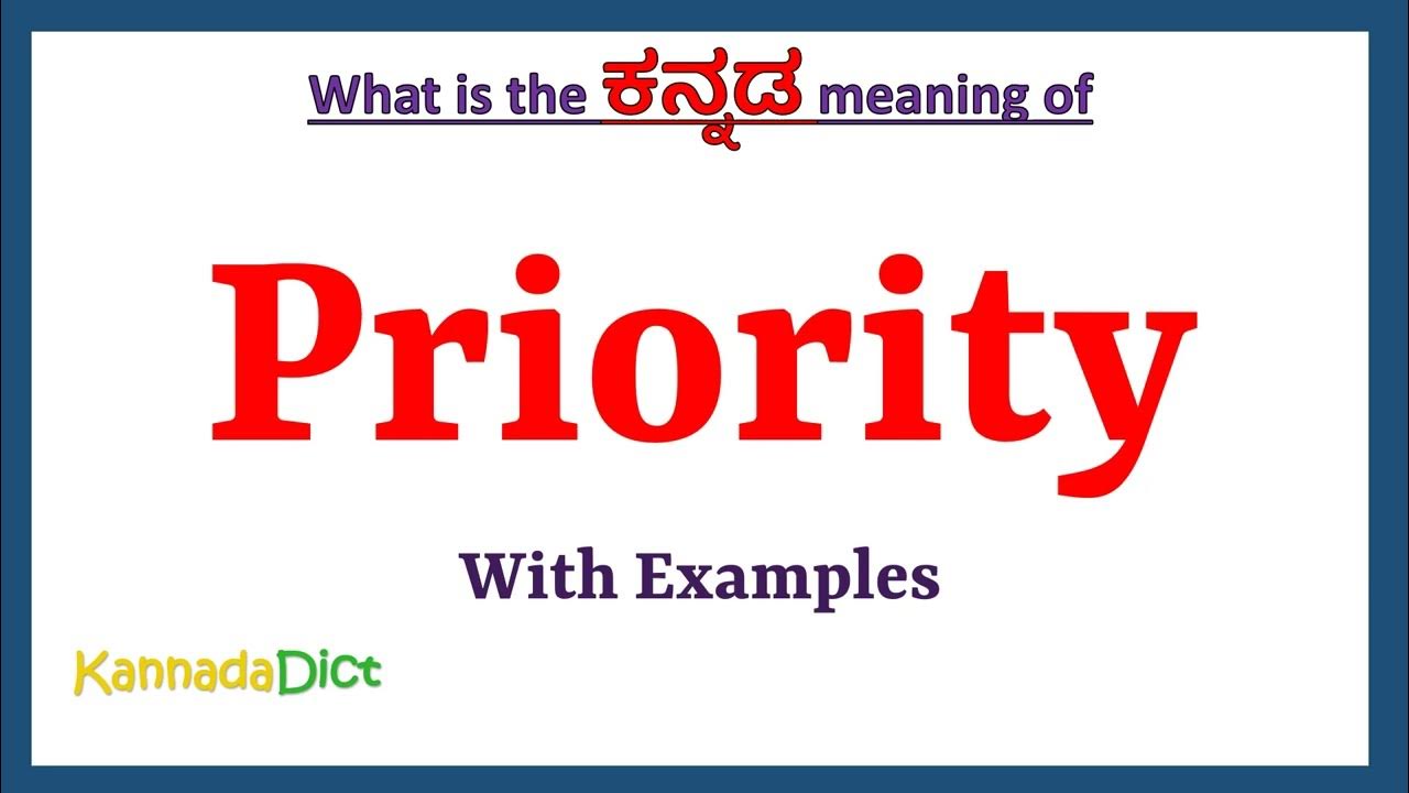 Priority Meaning In Kannada Priority In Kannada Priority In Kannada priority-meaning-in-kannada-priority-in-kannada-priority-in-kannada